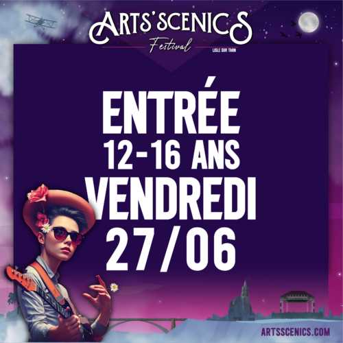 12-16 ANS : VENDREDI 27/06